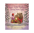 "Share Some Kindness, Bring Some Light"