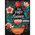 "The Path To Kindness" Poems of Connection and Joy