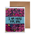 Card- Here for You (Annotated Audrey)