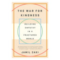 "The War for Kindness"