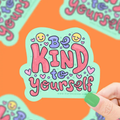 Vinyl Sticker - Be Kind To Yourself (Turtle's Soup)