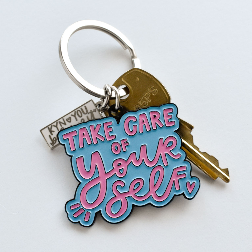Keychain - Take Care of Yourself