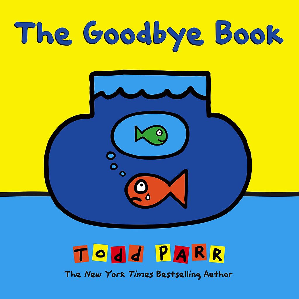 "The Goodbye Book"