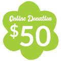 Donation ONLINE ONLY $50