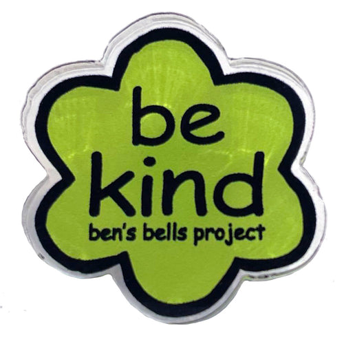 Acrylic Pin - Be Kind Flower