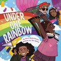 "Under One Rainbow"